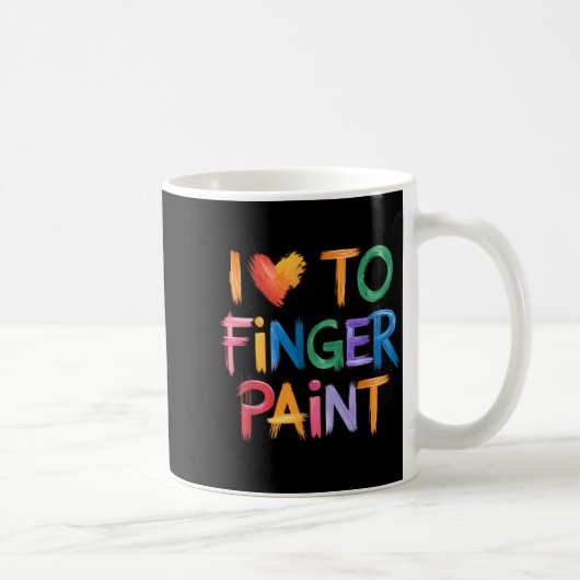 I Love To Finger Paint I'm Paint Couple Valentine Kaffeetasse (Rechts)