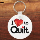 I Love to Quilt - Fun Keychain Schlüsselanhänger (Vorderseite)