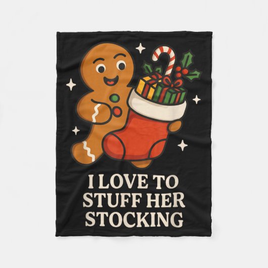 I Love To Stuff Her Stocking Matching Jingle His B Fleecedecke (Vorderseite)