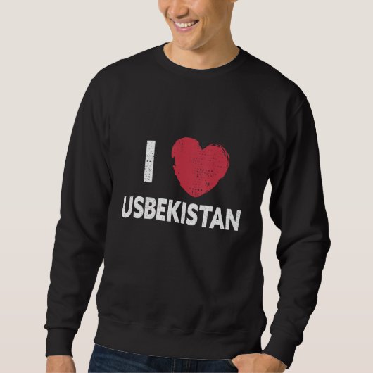 I love Uzbekistan I love Uzbekistan design Sweatshirt (Vorderseite)