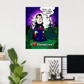 I Love Vampires Poster (Heimbüro)
