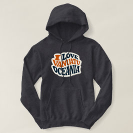 I Love Vanuatu Oceania Hoodie