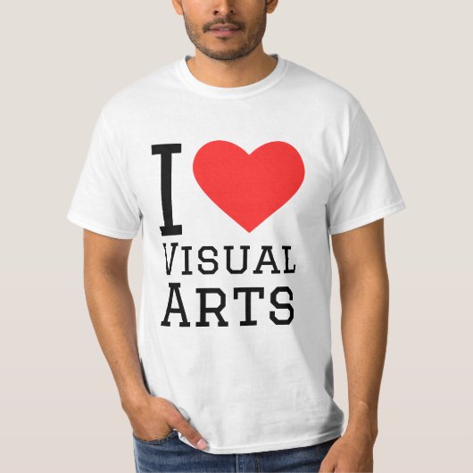 I love visual arts  T-Shirt (Vorderseite)