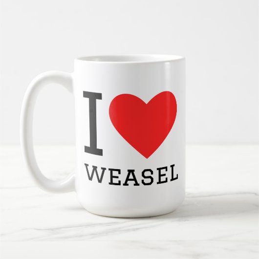 I love weasel kaffeetasse (Links)