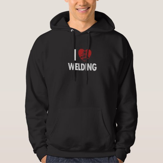 I love Welding Inspector Tig Tack Mig Rig Technici Hoodie (Vorderseite)