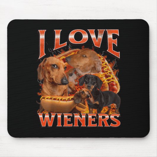 I Love Wieners Funny Offensive Dachshund Bootleg G Mousepad (Vorne)