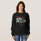 I Love Wine and American Robins Connecticut State  Sweatshirt (Vorne ganz)