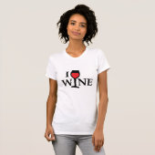 i love wine, ik hou van wijn met rood hartje T-Shirt (Vorne ganz)