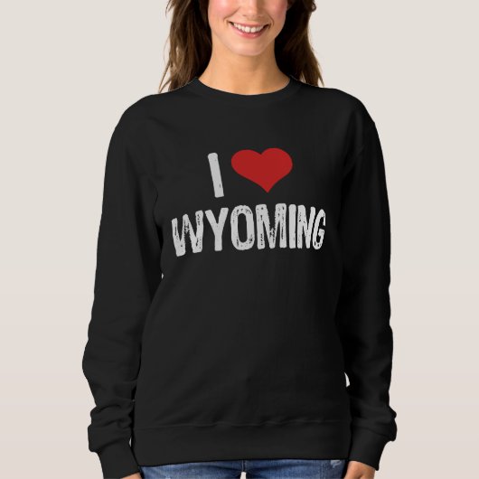 I Love Wyoming Sweatshirt (Vorderseite)