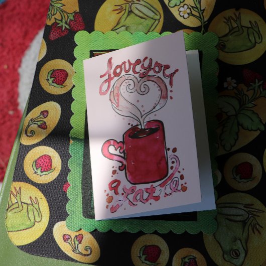 I love you a latte karte