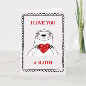 I Love You A Sloth Funny Kids Valentine's Day Card Karte (Vorderseite)