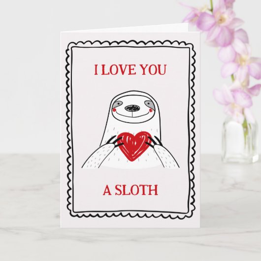 I Love You A Sloth Funny Kids Valentine's Day Card Karte (Orchidee)