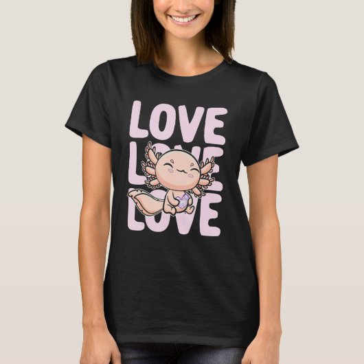 I Love You Alotl Axolotl Valentine's Day Heart Her T-Shirt (Vorderseite)