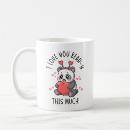 I Love You Bear-y This Much - Cute Panda Valentine Kaffeetasse
