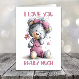 I Love You Beary Much Teddy Bear Valentines Day Feiertagskarte