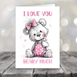 I Love You Beary Much Teddy Bear Valentines Day Feiertagskarte