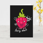 I Love You Berry Much Fruit Raspberry Karte (Gelbe Blume)