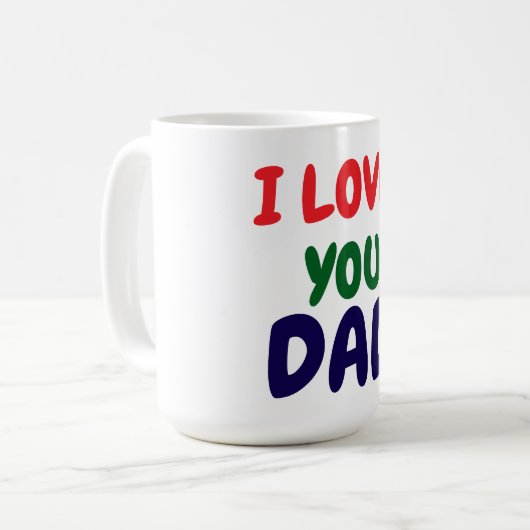 I love you Dad Elegant  Kaffeetasse (Vorderseite Links)