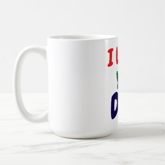 I love you Dad Elegant  Kaffeetasse (Links)