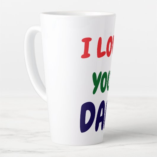 I love you Dad Elegant Milchtasse (Linke Ecke)