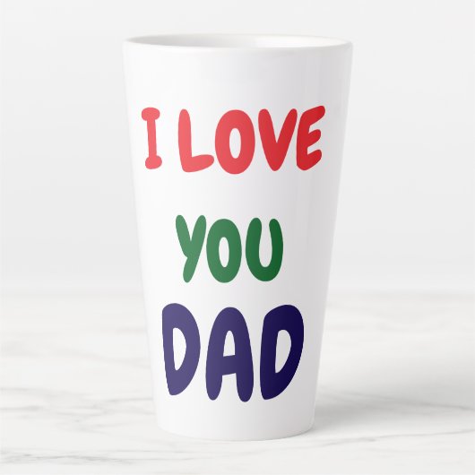 I love you Dad Elegant Milchtasse (Vorderseite)