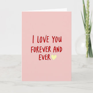 I Love You Forever And Ever Card Karte