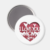 I LOVE YOU MOM 3D HEART MAGNETS MAGNET (Vorderseite/Rückseite)