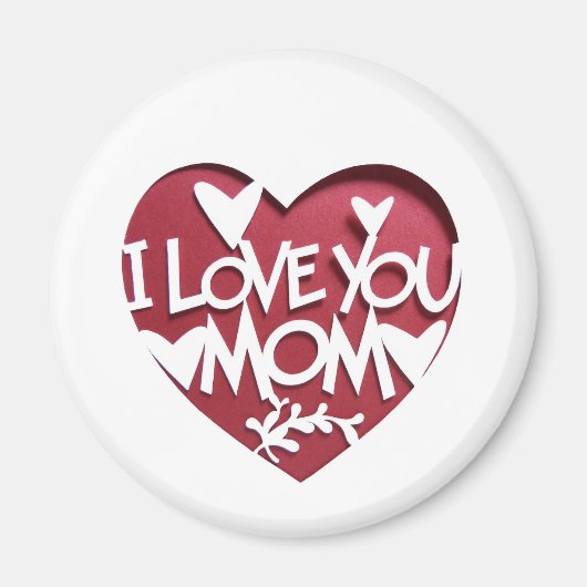 I LOVE YOU MOM 3D HEART MAGNETS MAGNET (Vorne)
