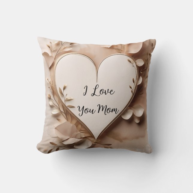 I Love You Mom  Kissen (Vorderseite)