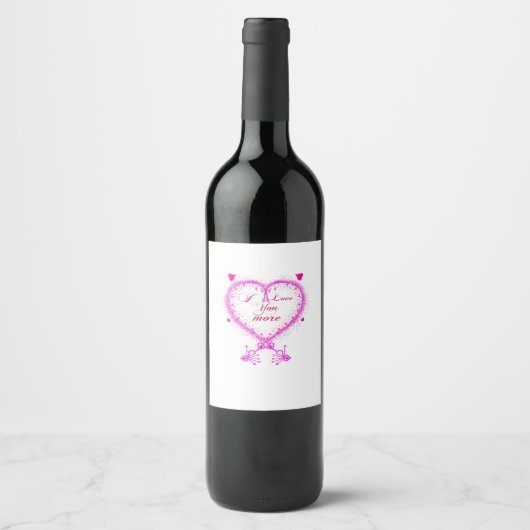 I Love You More Classic Romantic Design  Weinetikett (Vorderseite)