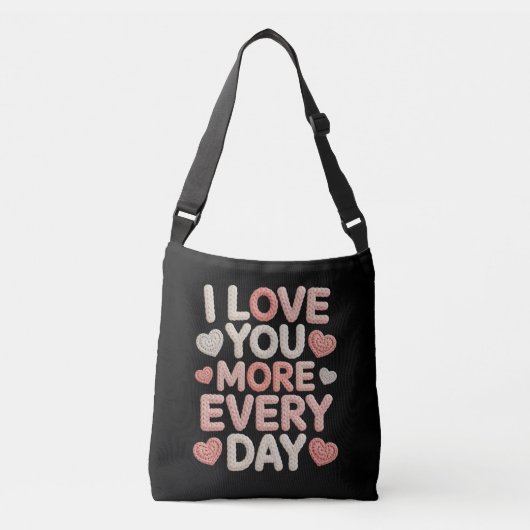 "I Love You More Every Day" Knitted Text & Crochet Tragetaschen Mit Langen Trägern (Vorderseite)