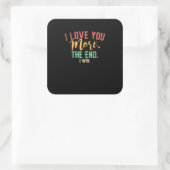 I Love You More I Win Funny Playful Design  Quadratischer Aufkleber (Tasche)
