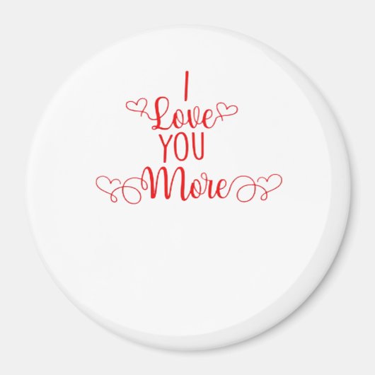 I Love You More Minimal Romantic Style  Magnet (Vorne)