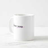 I Love You More Mixed Fonts Typography Design  Kaffeetasse (Vorderseite Links)