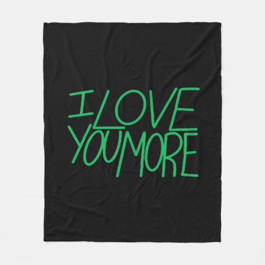 I Love You More Refined Aesthetic  Fleecedecke (Vorderseite)