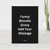 I Love You More Than Biscuits Gravy Funny Gift  Karte (Rückseite)