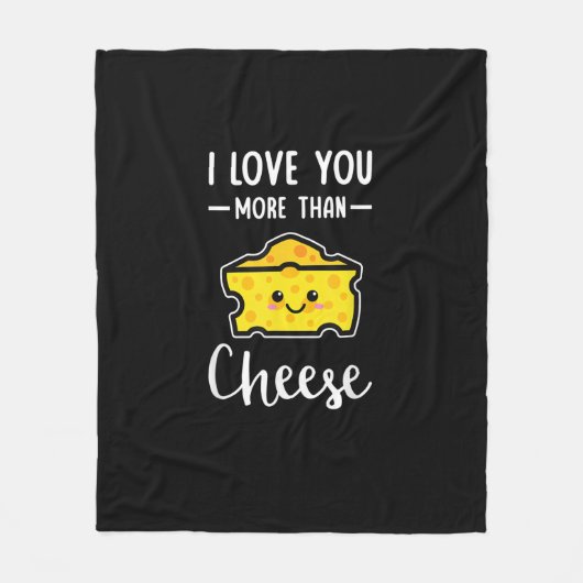 I Love You More Than Cheese Funny Kawaii Valentine Fleecedecke (Vorderseite)