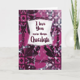 I Love You More Than Chocolate – Anniversary Card Karte