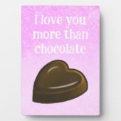 I love you more than chocolate fotoplatte (Vorderseite)