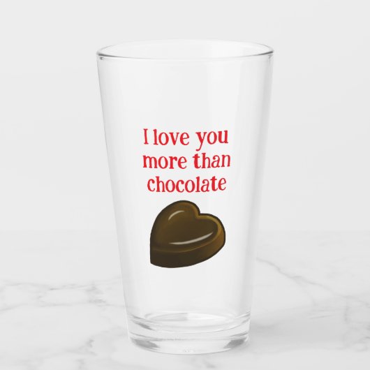 I love you more than chocolate glas (Vorderseite)