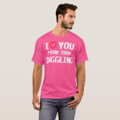 I Love You More Than Juggling Shirt Funny Women Ch (Vorne ganz)