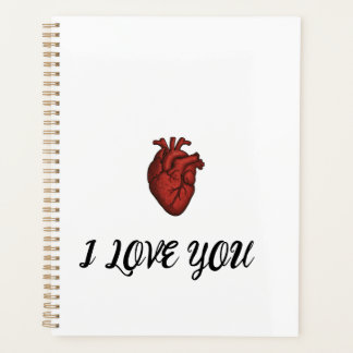 I LOVE YOU" Notebook with Anatomical Heart Artwork Planer
