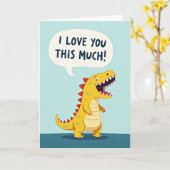 I Love You This Much Dinosaur Card Karte (Gelbe Blume)