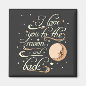 I Love You to The Moon and Back Black Magnet (Vorne)
