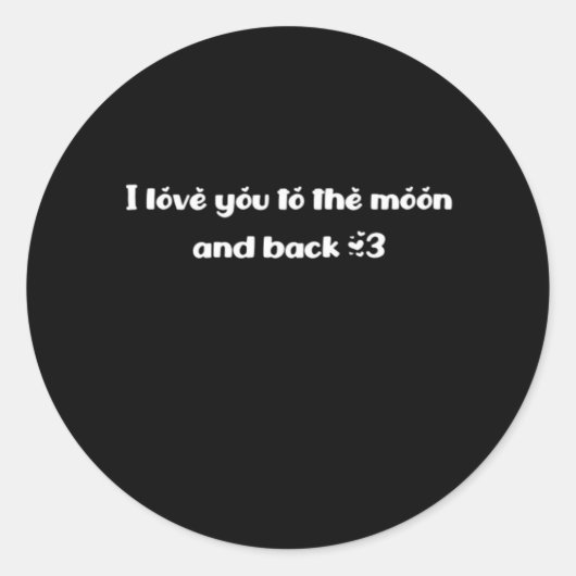 I Love You To The Moon And Back Classic Romantic Q Runder Aufkleber (Vorderseite)
