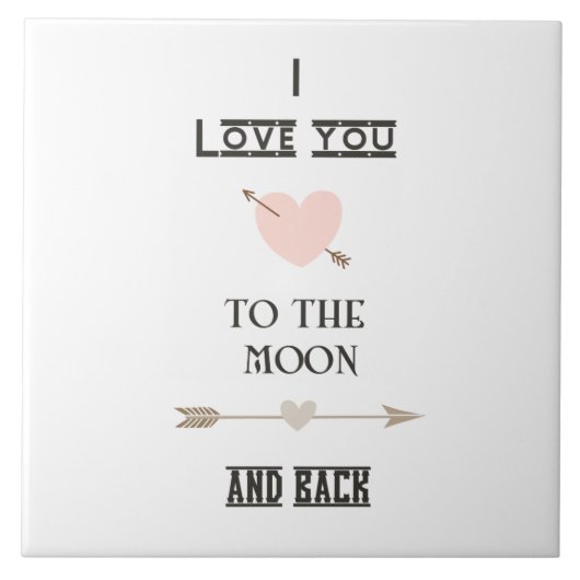I love you to the moon and back fliese (Vorderseite)