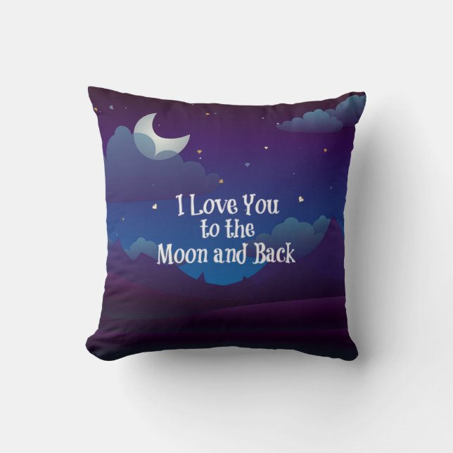 I Love You to the Moon and Back, Kissen (Vorderseite)