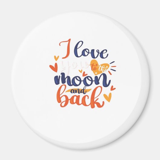 I Love You To The Moon And Back Modern Romantic De Magnet (Vorne)