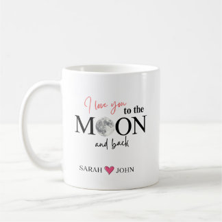 I Love You to the Moon and Back Personalized Kaffeetasse
