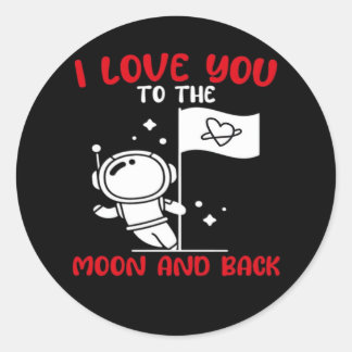 I Love You To The Moon And Back Playful Valentine  Runder Aufkleber